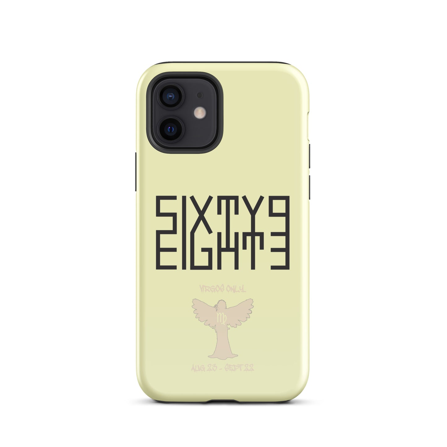 Sixty Eight 93 Logo Black Virgos Only Tough iPhone Case