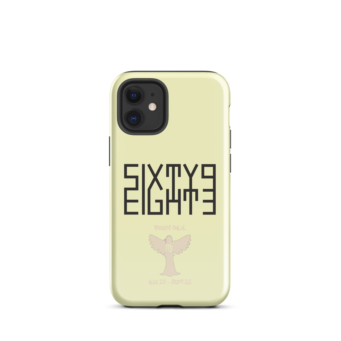 Sixty Eight 93 Logo Black Virgos Only Tough iPhone Case