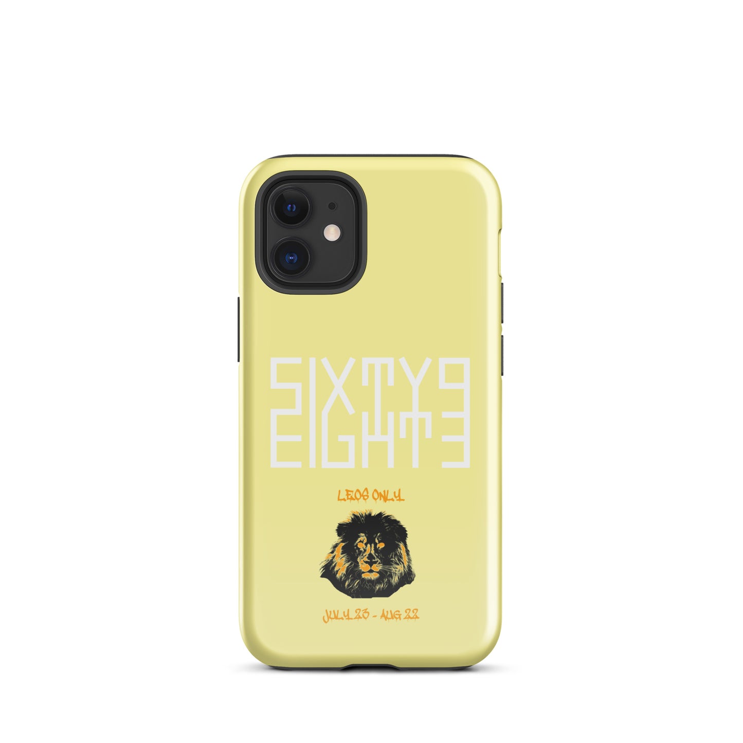 Sixty Eight 93 Logo White Leos Only Tough iPhone Case