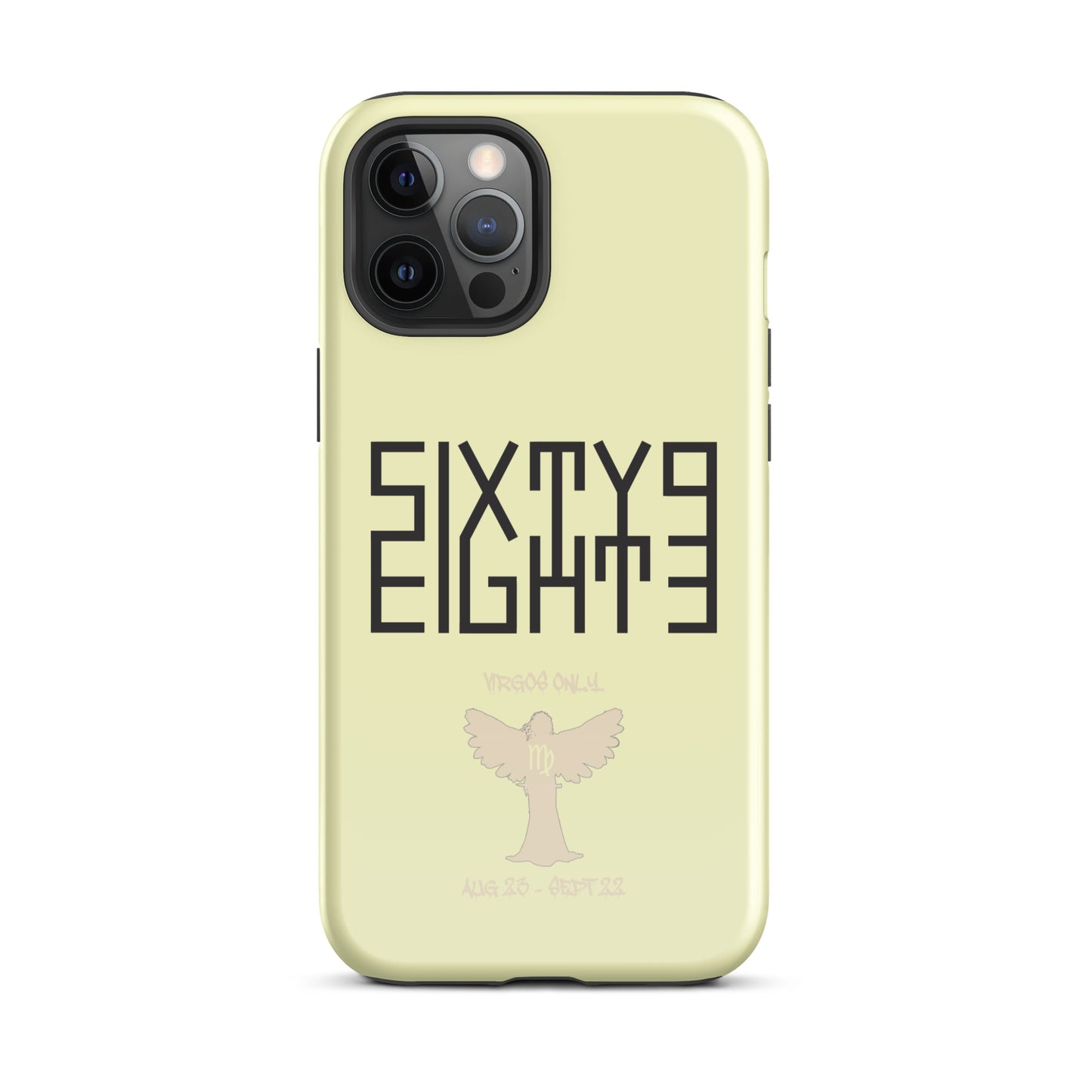 Sixty Eight 93 Logo Black Virgos Only Tough iPhone Case