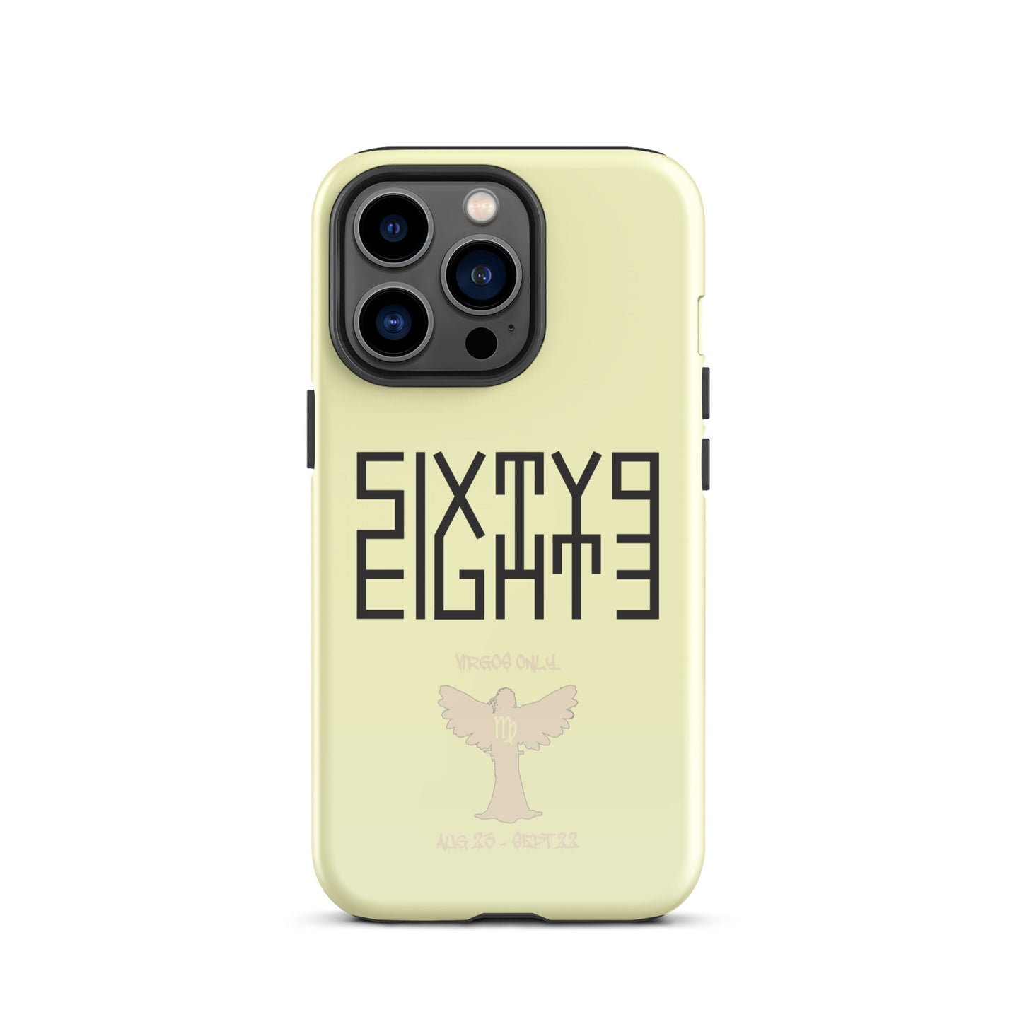 Sixty Eight 93 Logo Black Virgos Only Tough iPhone Case