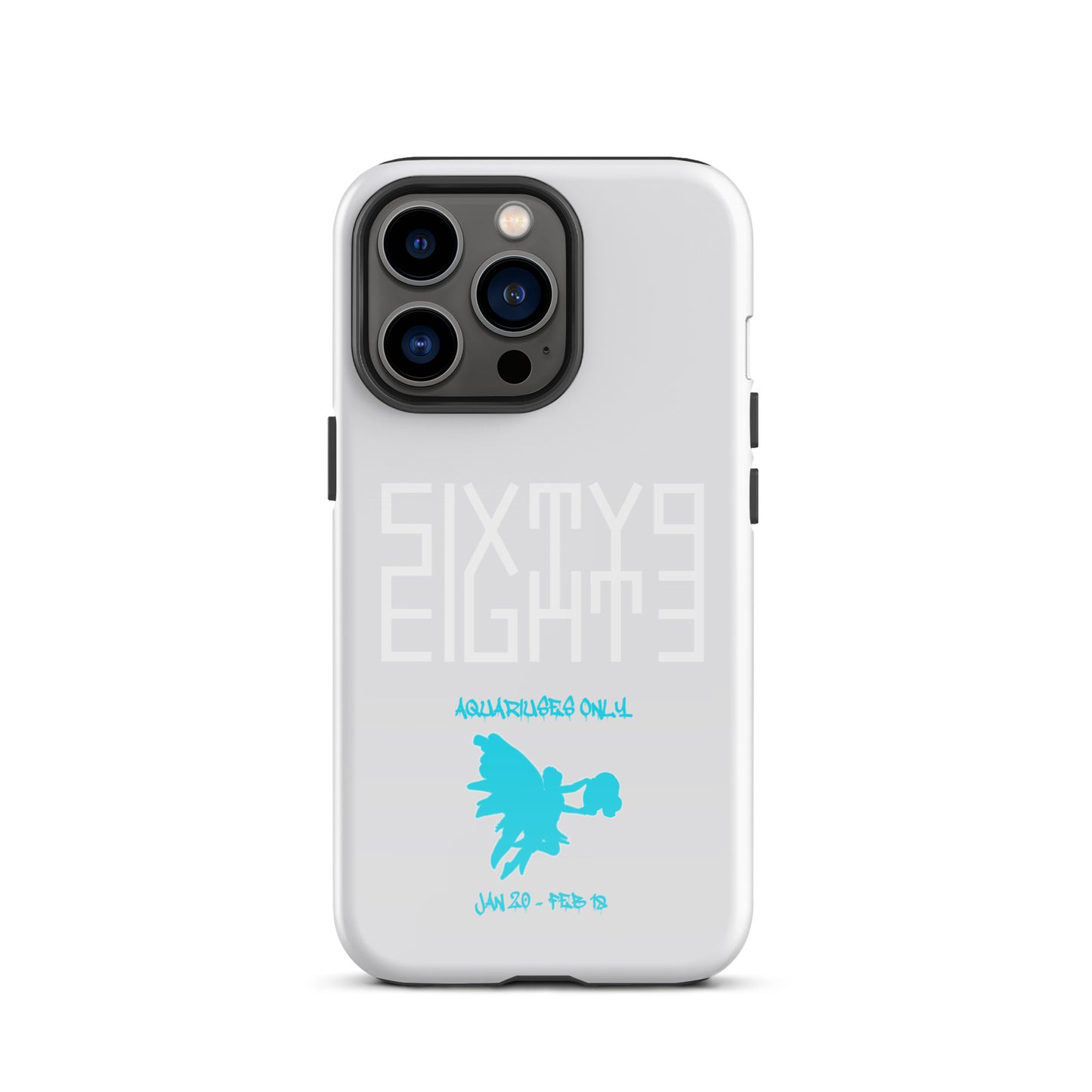 Sixty Eight 93 Logo White Aquariuses Only Tough iPhone Case