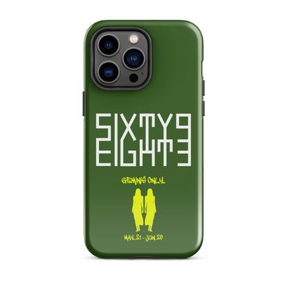 Sixty Eight 93 Logo White Geminis Only 3.0 Tough iPhone Case