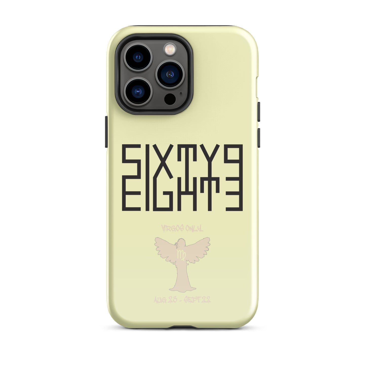 Sixty Eight 93 Logo Black Virgos Only Tough iPhone Case