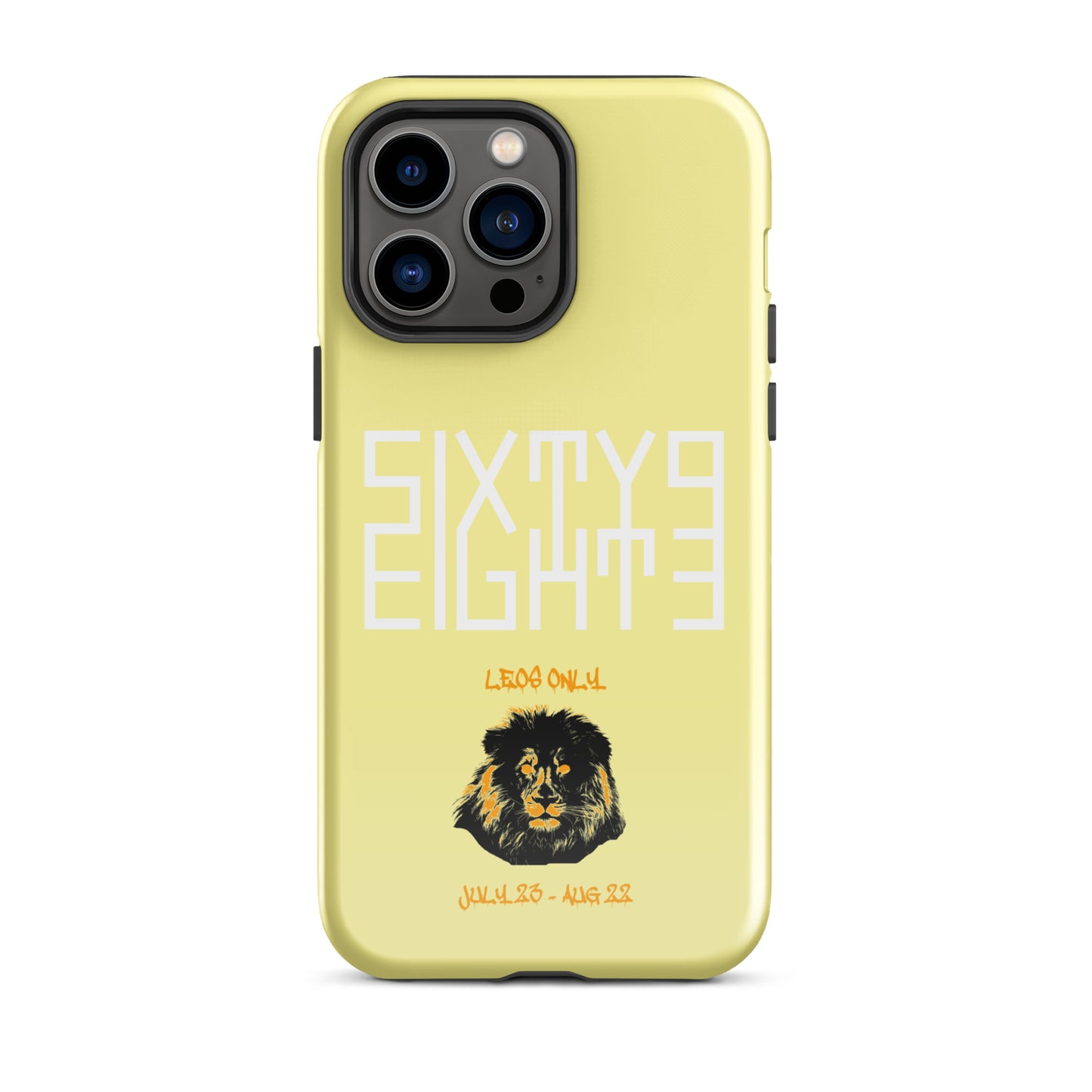 Sixty Eight 93 Logo White Leos Only Tough iPhone Case