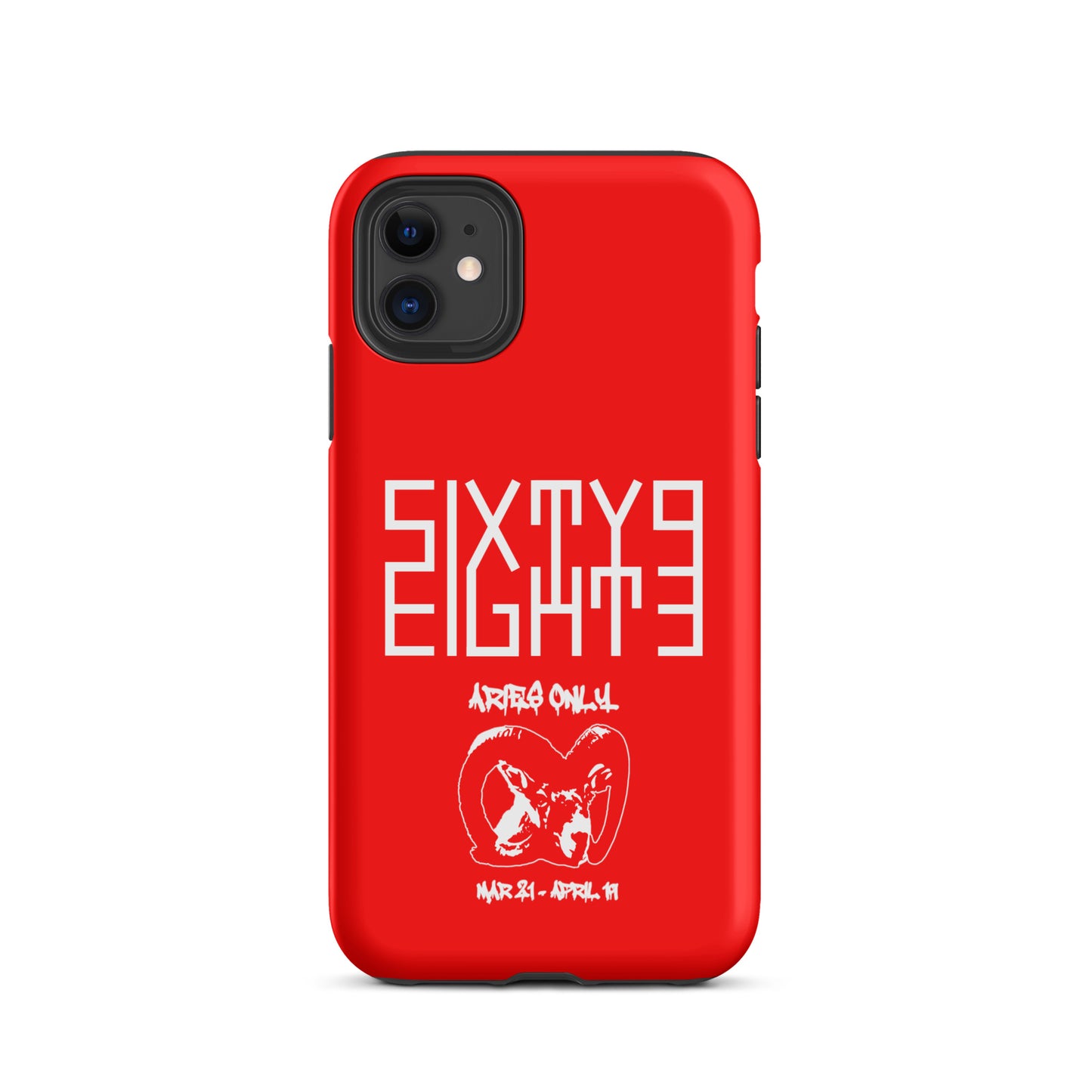 Sixty Eight 93 Logo White Aries Only Tough iPhone Case