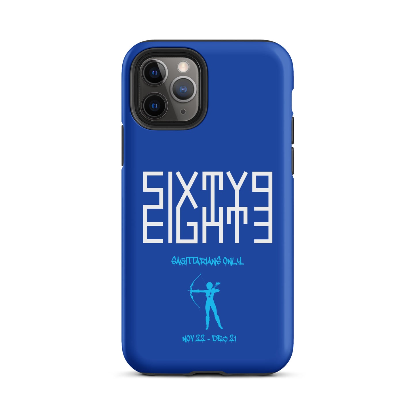 Sixty Eight 93 Logo White Sagittarians Only Tough iPhone Case