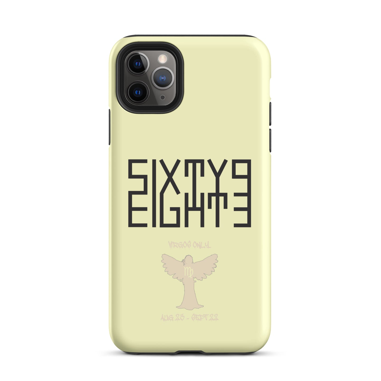 Sixty Eight 93 Logo Black Virgos Only Tough iPhone Case