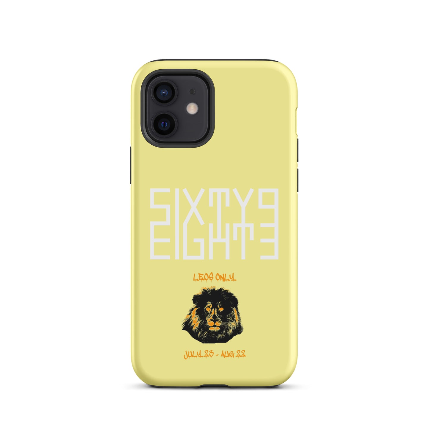 Sixty Eight 93 Logo White Leos Only Tough iPhone Case