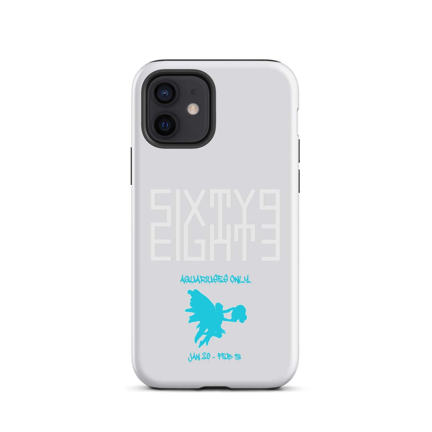 Sixty Eight 93 Logo White Aquariuses Only Tough iPhone Case