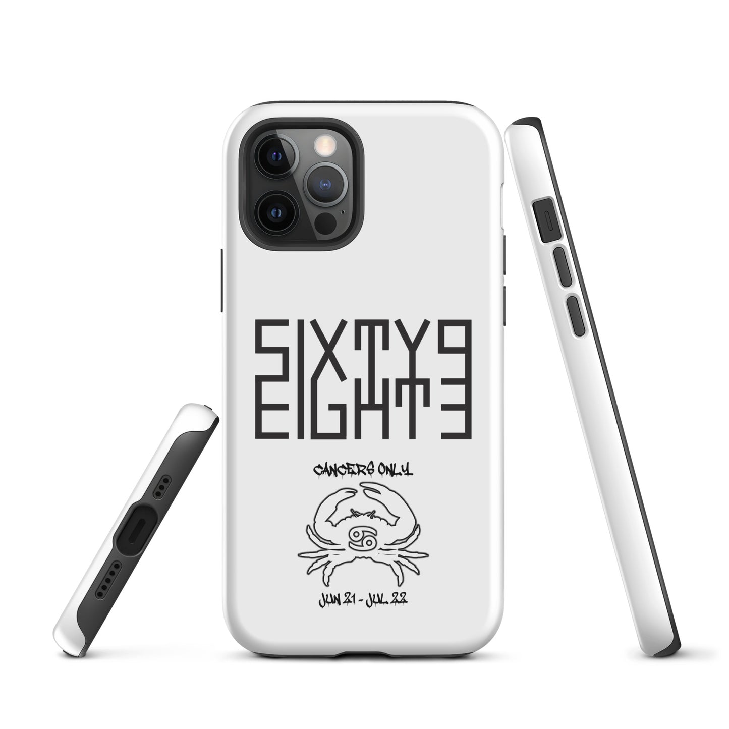 Sixty Eight 93 Logo Black Cancers Only Tough iPhone Case