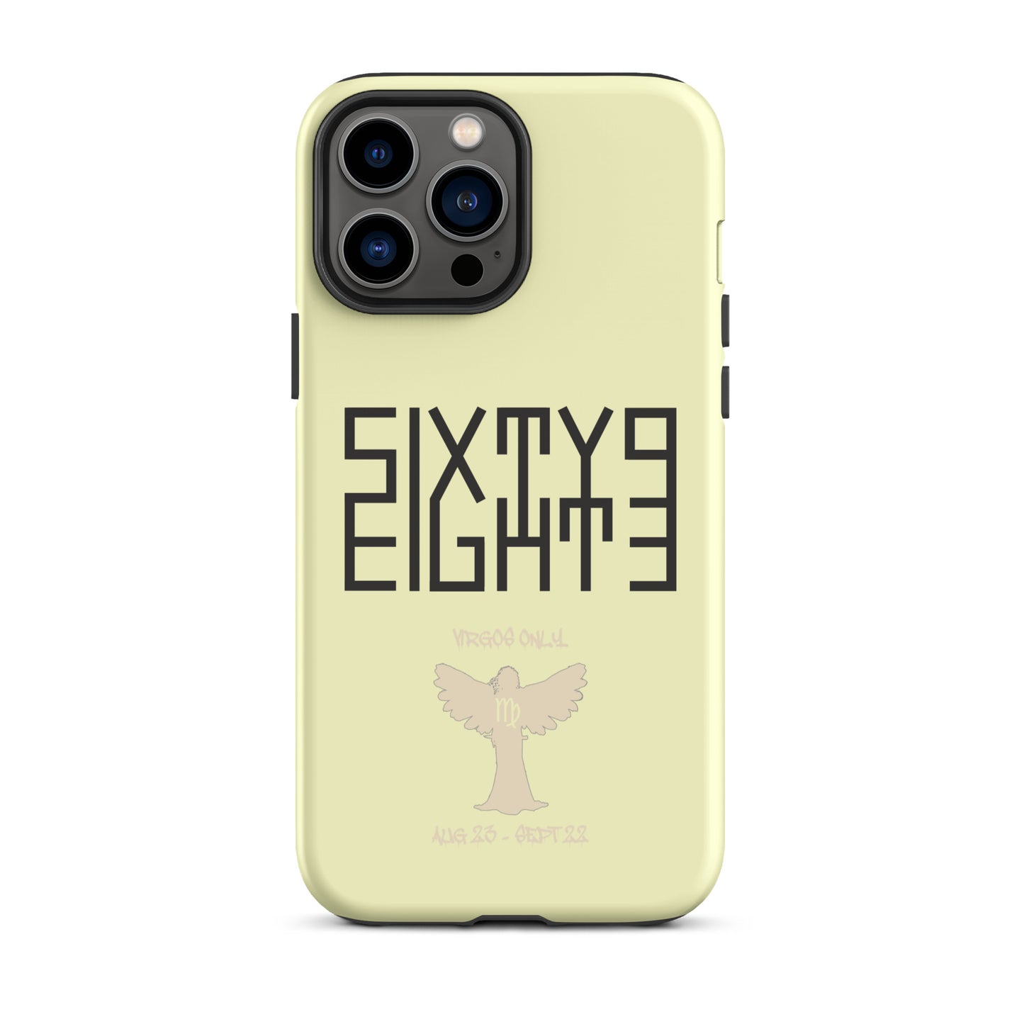 Sixty Eight 93 Logo Black Virgos Only Tough iPhone Case