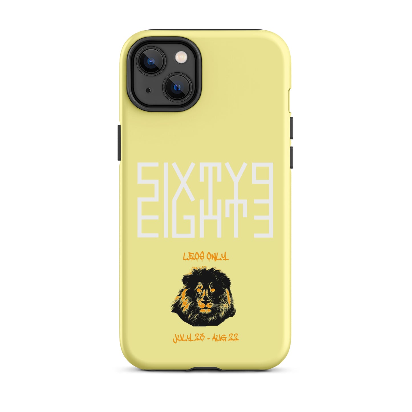 Sixty Eight 93 Logo White Leos Only Tough iPhone Case