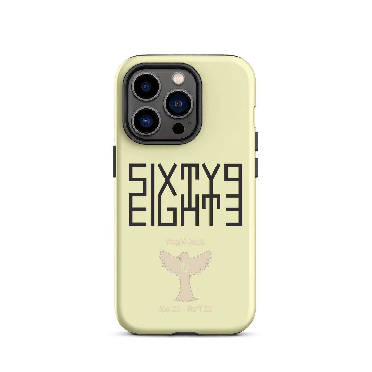 Sixty Eight 93 Logo Black Virgos Only Tough iPhone Case