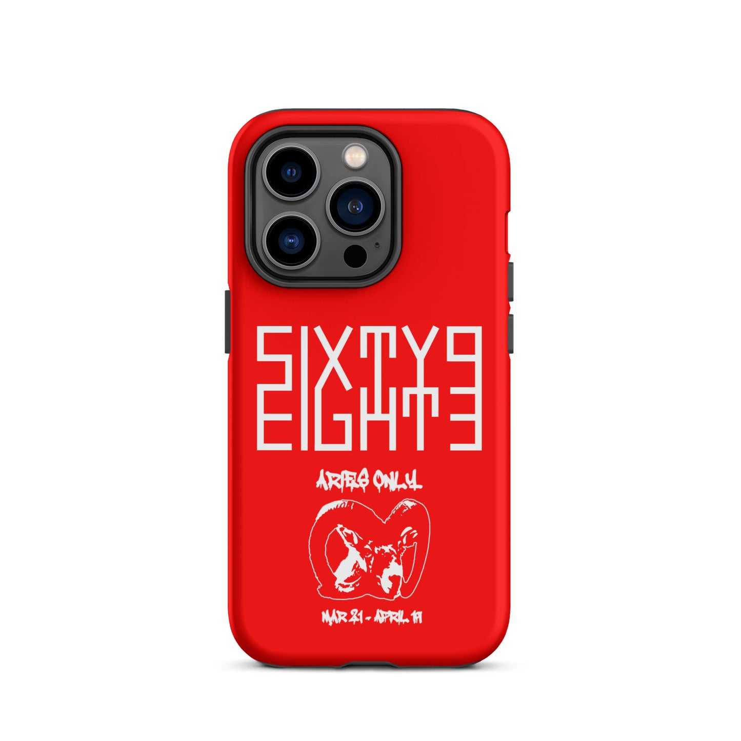 Sixty Eight 93 Logo White Aries Only Tough iPhone Case