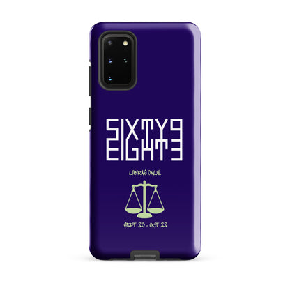 Sixty Eight 93 Logo White Libras Only 2.0 Tough Samsung Case