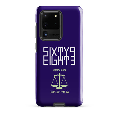 Sixty Eight 93 Logo White Libras Only 2.0 Tough Samsung Case