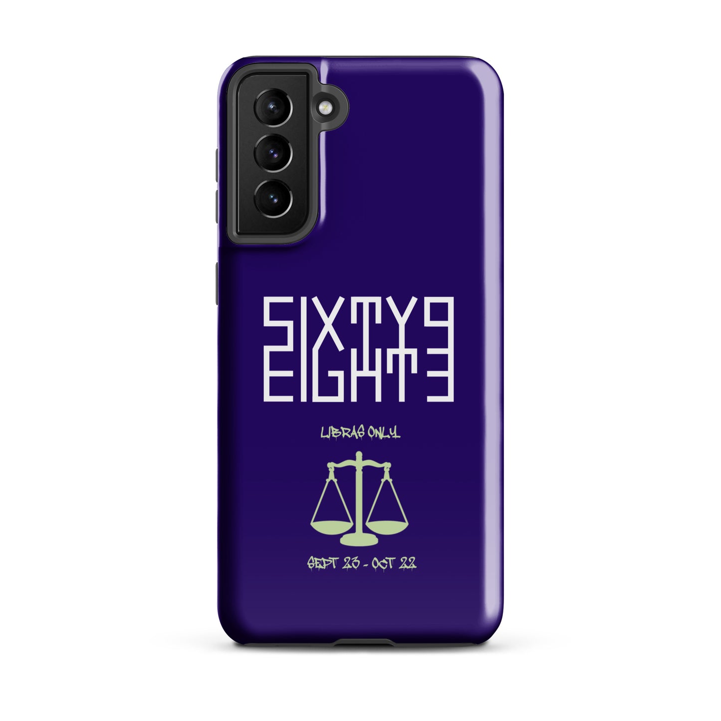 Sixty Eight 93 Logo White Libras Only 2.0 Tough Samsung Case