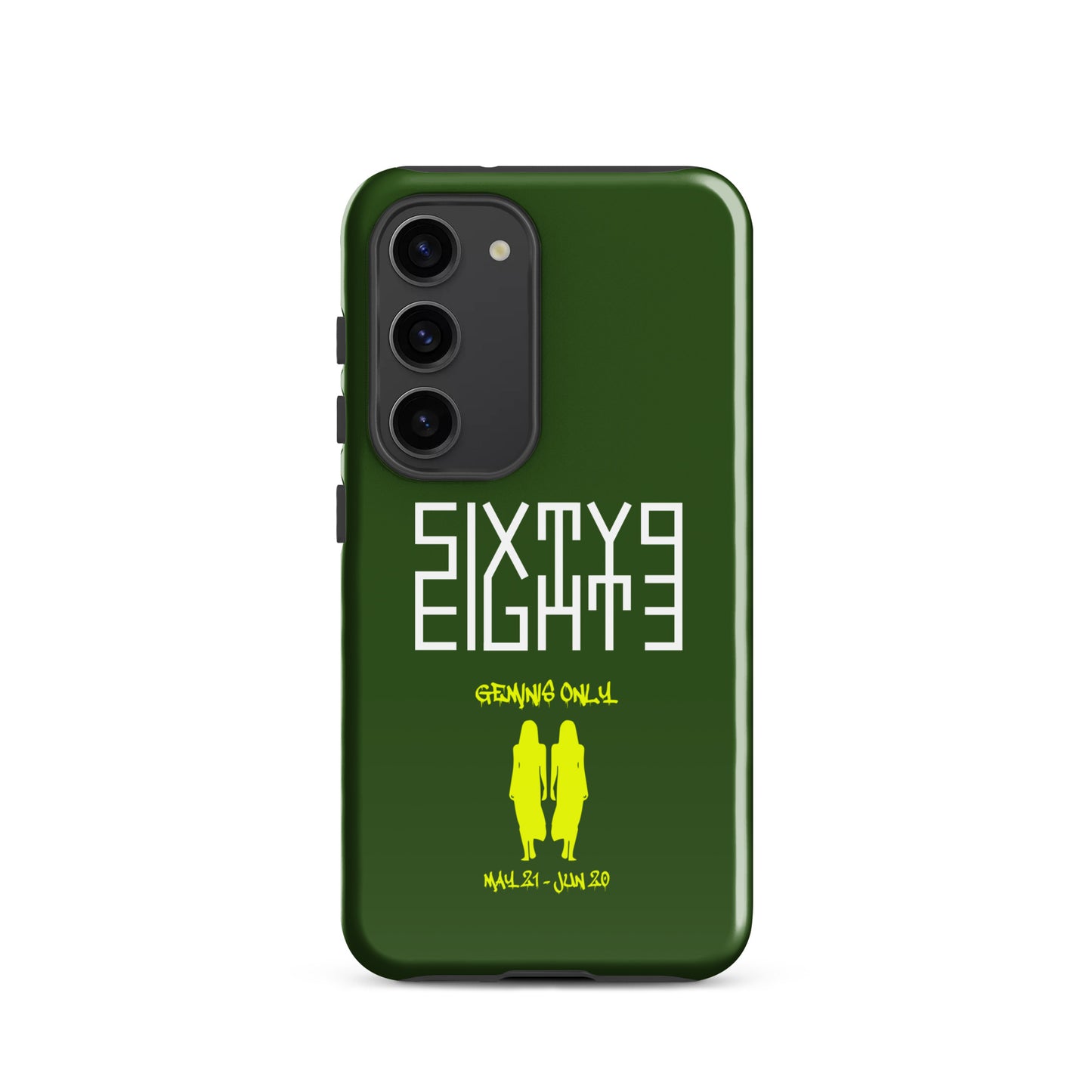 Sixty Eight 93 Logo White Geminis Only 3.0 Tough Samsung Case