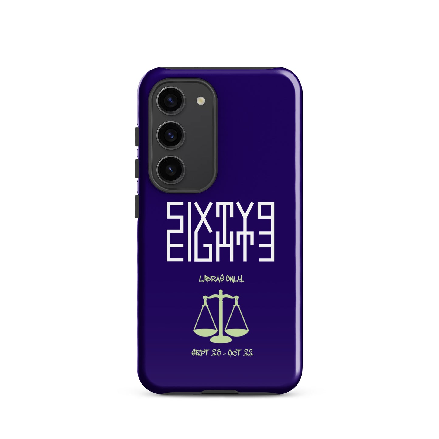 Sixty Eight 93 Logo White Libras Only 2.0 Tough Samsung Case