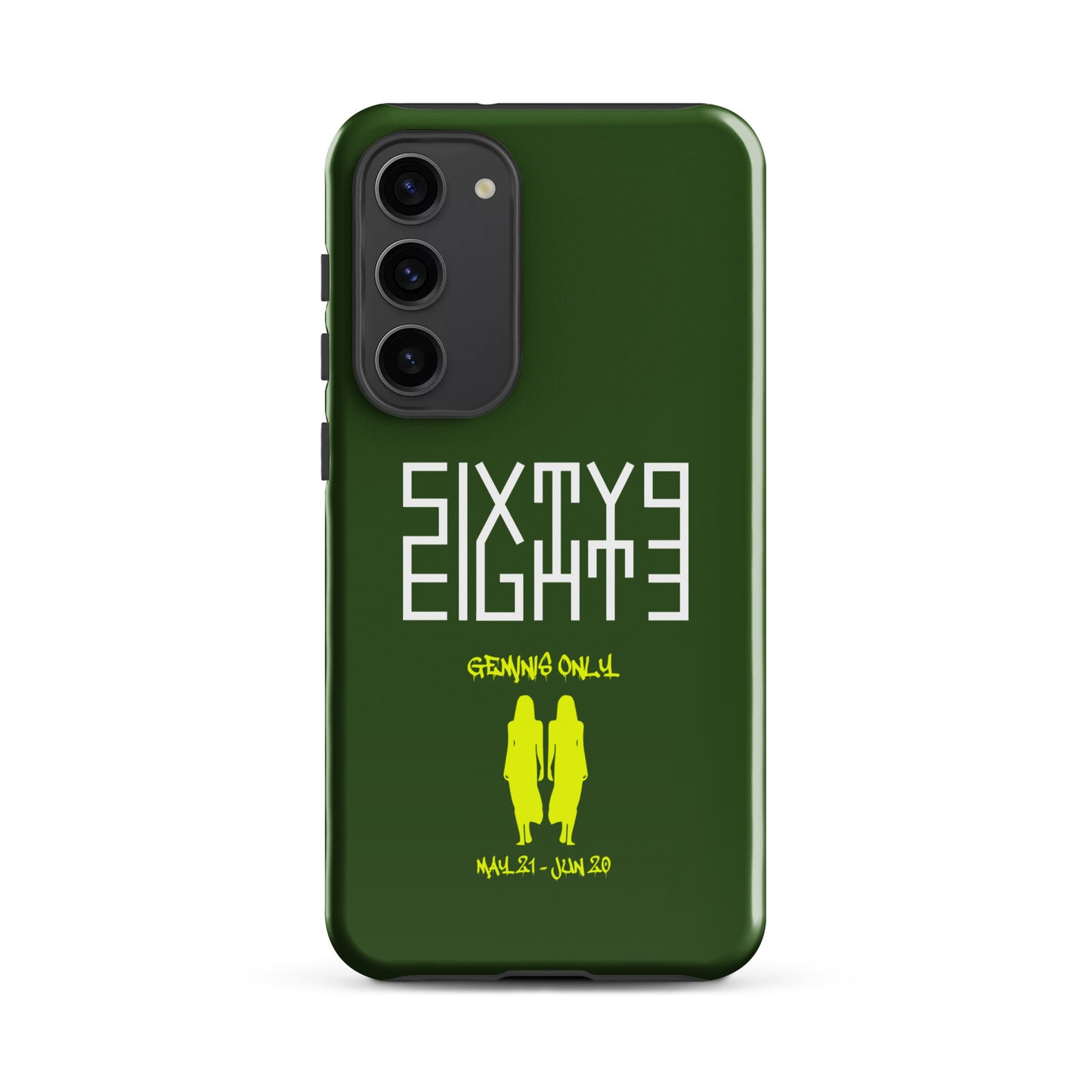 Sixty Eight 93 Logo White Geminis Only 3.0 Tough Samsung Case