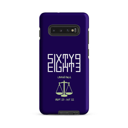 Sixty Eight 93 Logo White Libras Only 2.0 Tough Samsung Case