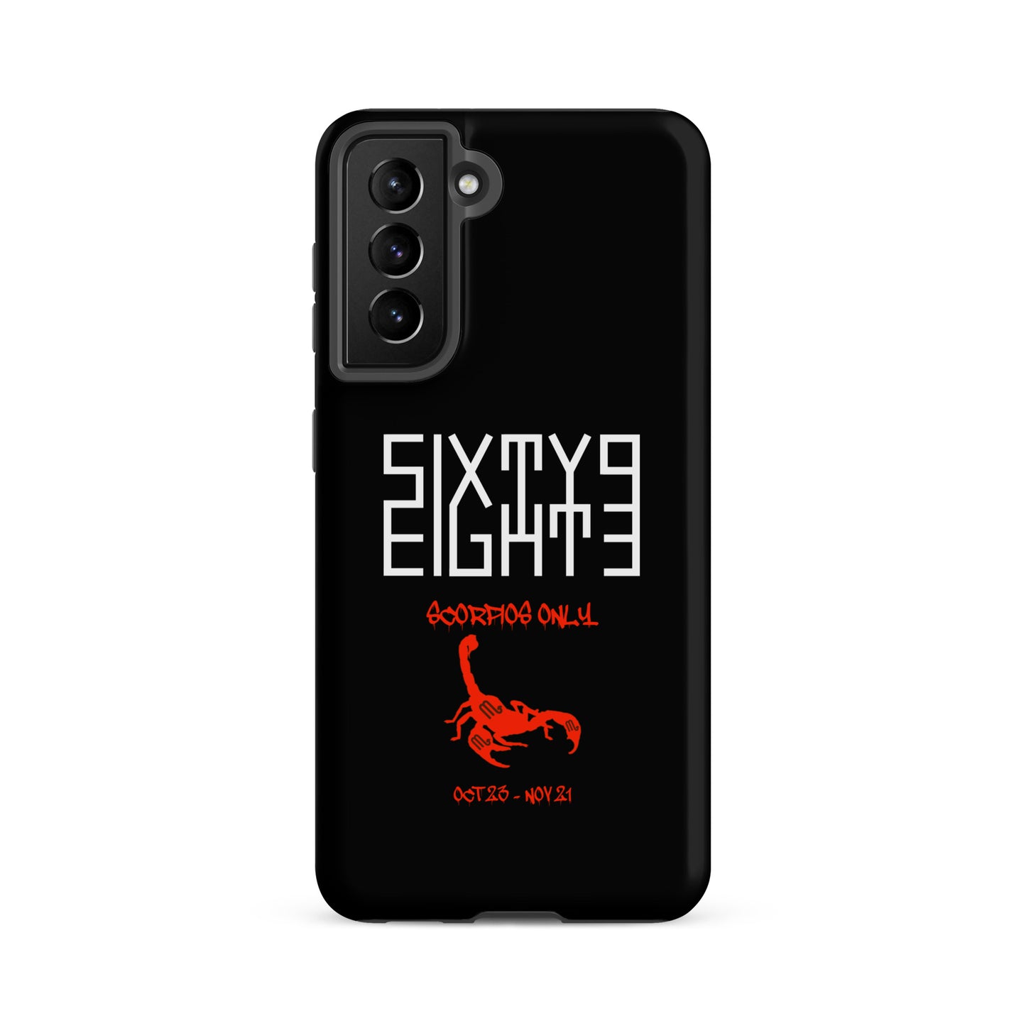 Sixty Eight 93 Logo White Scorpios Only Tough Samsung Case