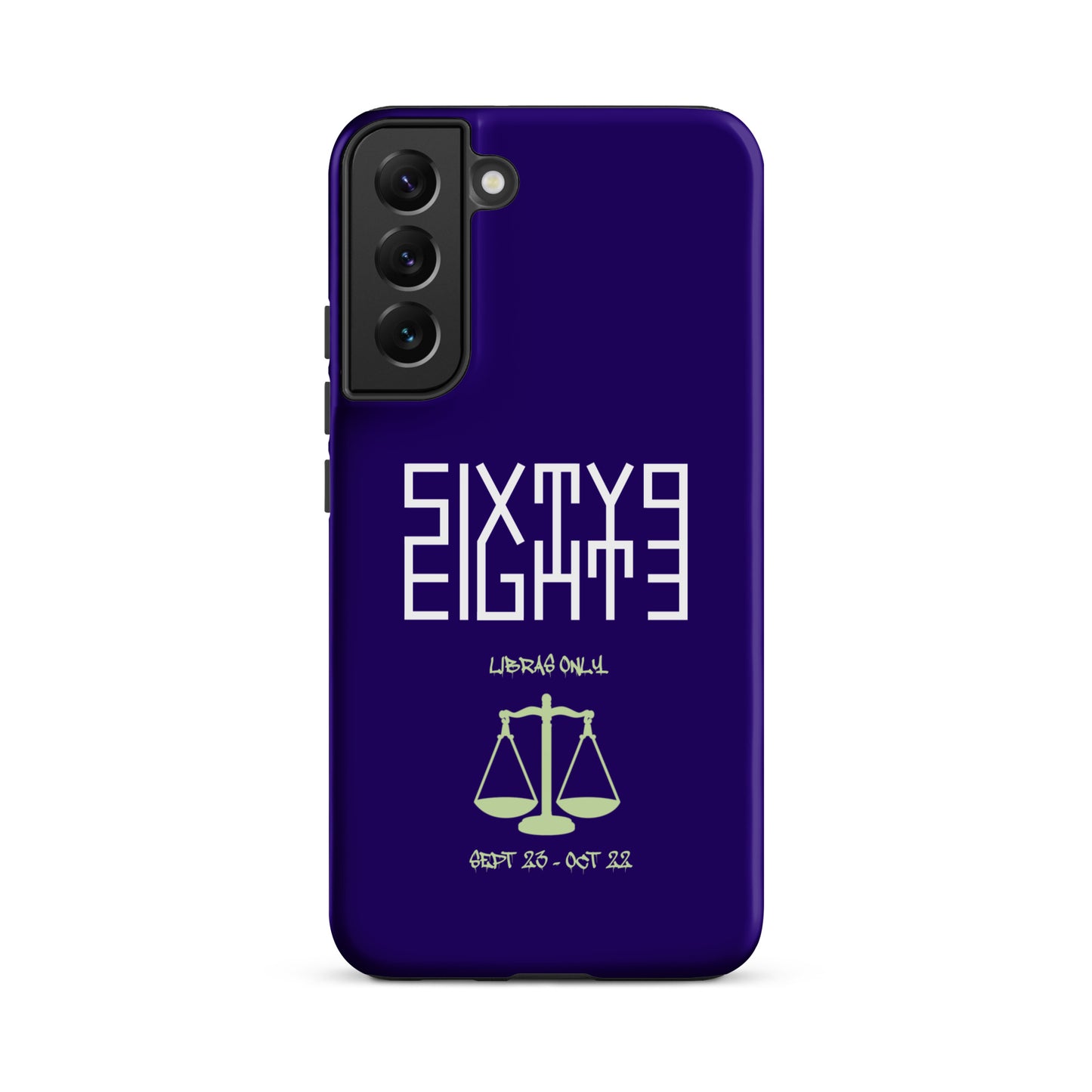 Sixty Eight 93 Logo White Libras Only 2.0 Tough Samsung Case