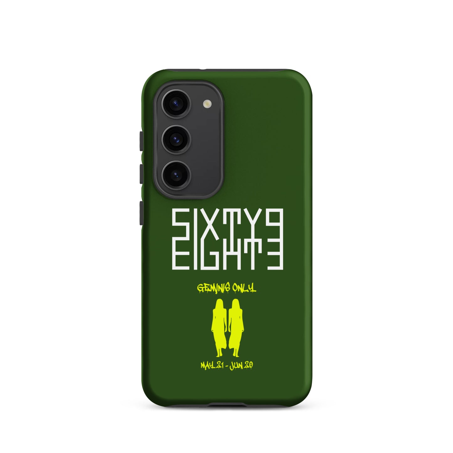 Sixty Eight 93 Logo White Geminis Only 3.0 Tough Samsung Case