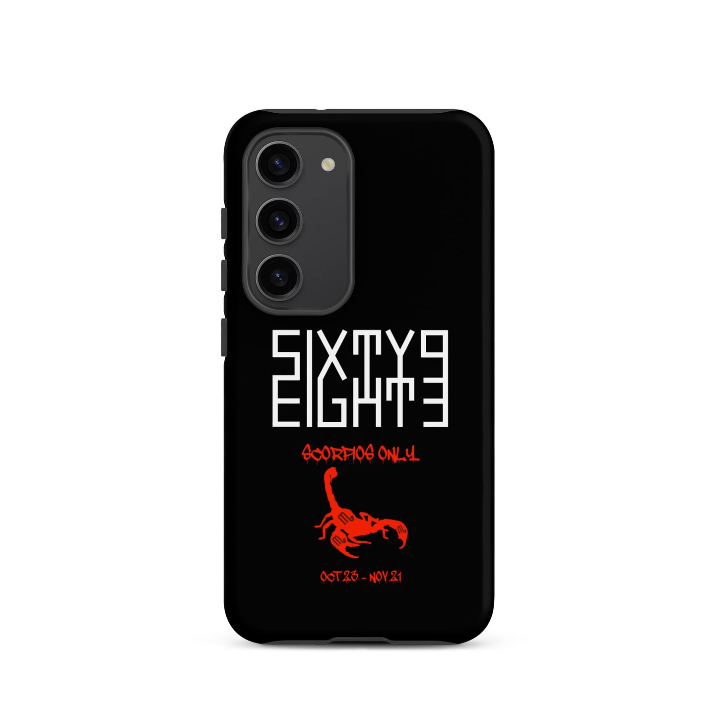 Sixty Eight 93 Logo White Scorpios Only Tough Samsung Case